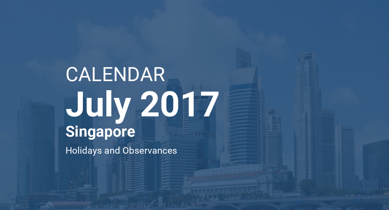 July 2017 Calendar Singapore